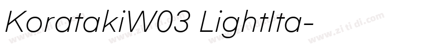 KoratakiW03 LightIta字体转换